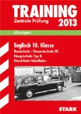  - Training Abschlussprüfung Realschule Nordrhein-Westfalen / Lösungsheft zu Deutsch Zentrale Prüfung 2013: Gesamtschule EK ° Hauptschule Typ B