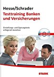  - Der Testknacker: Banken, Büros, Versicherungen: Für alle kaufmännischen Berufe
