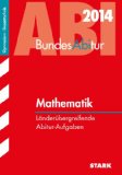 - Abitur-Prüfungsaufgaben Gymnasium Hamburg / Mathematik 2014: Jetzt mit Online-Glossar - Prüfungsaufgaben 2011-2013 mit Lösungen