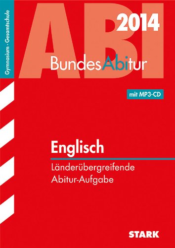  - BundesAbitur / Englisch mit MP3-CD: Länderübergreifende Abitur-Aufgaben