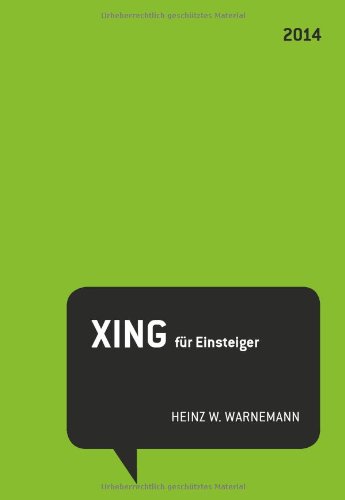 Warnemann, Heinz W. - XING für Einsteiger: Social Media Minis