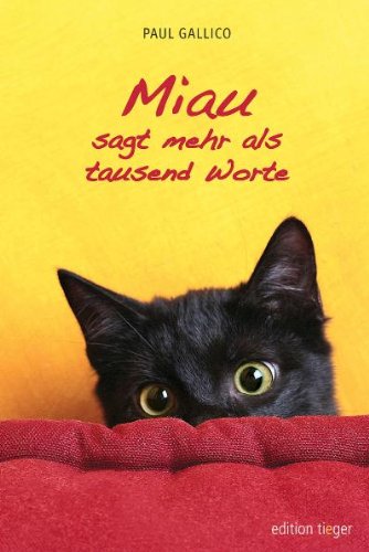 - Miau sagt mehr als tausend Worte