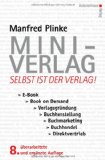 - Kauf! Mich! Jetzt!: Die besten Werbestrategien für Autoren und Selbstverleger