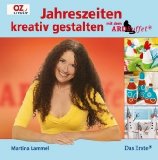  - Genial kreativ! mit Martina Lammel: 100 originelle Sachen zum Selbermachen aus dem ARD-Buffet