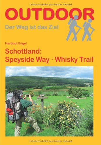 - Schottland: Speyside Way - Whisky Trail