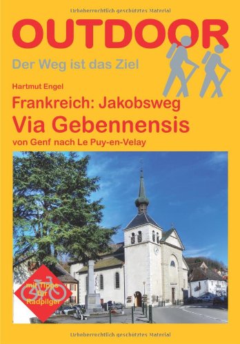 - Frankreich: Jakobsweg Via Gebennensis von Genf nach Le Puy-en-Velay
