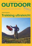  - Fahrradfahren ultraleicht Material, Ausrüstung, Ergonomie: Basiswissen für draußen