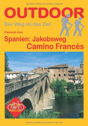  - Spanien: Jakobsweg Camino Francés
