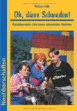  - Elchtest: Ein Jahr in Bullerbü