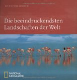  - Die Welt in atemberaubenden Bildern