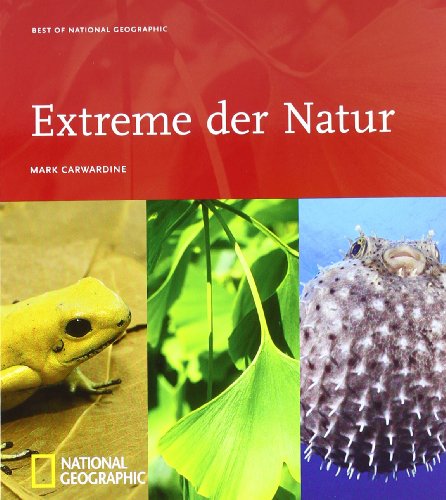  - Best of National Geographic - Extreme der Natur