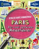  - Reiseführer Paris - Zeit für das Beste: Sehenswürdigkeiten, Spaziergänge, Geheimtipps, Highlights, Wohlfühladressen. Mit Stadtplan und Detailkarten zu ... Highlights, Geheimtipps, Wohlfühladressen