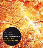 - Michael Freemans Foto-Workshop Landschaftsfotografie