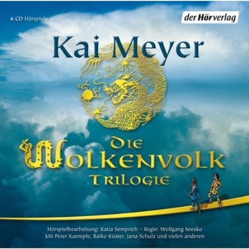 - Die Wolkenvolk Trilogie: Seide und Schwert/ Lanze und Licht / Drache und Diamant