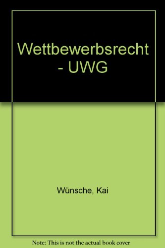 - Wettbewerbsrecht - UWG