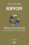 Carroll, Lee - Kryon10: Die 12 Stränge der DNA: Neue Dimensionen des Wissens entdecken