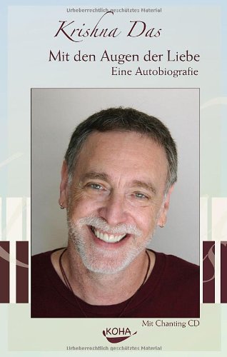 - Mit den Augen der Liebe - Eine Autobiografie