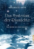  - Raunächte: Die zwölf heiligen Nächte