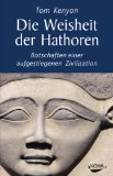  - Lichtmedizin. Botschaften der Hathoren für die Neue Zeit (Inkl. CD)