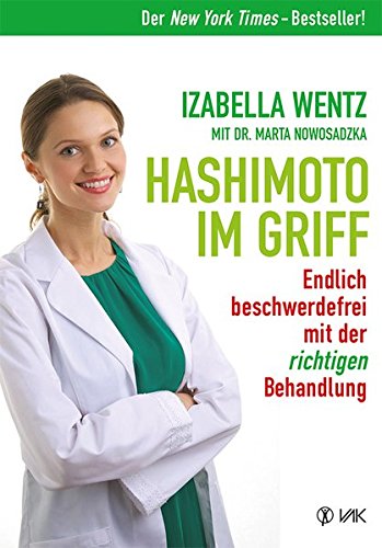  - Hashimoto im Griff: Endlich beschwerdefrei mit der richtigen Behandlung