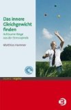  - Ruhe da oben!: Der Weg zu einem gelassenen Geist
