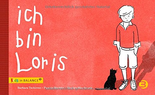 - Ich bin Loris: Kindern Autismus erklären
