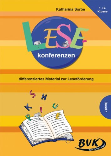  - Lesekonferenzen: differenziertes Material zur Leseförderung.: differenziertes Material zur Leseförderung. 1.-2. Klasse