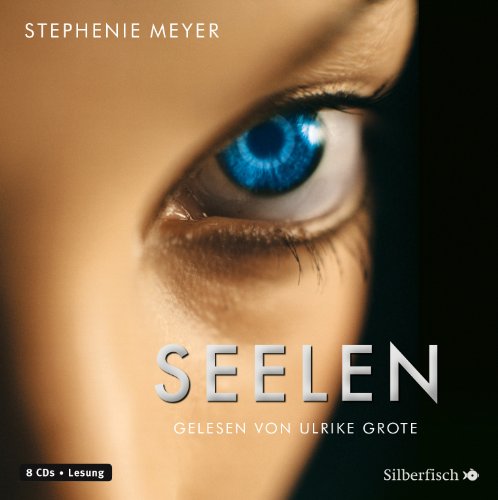  - Seelen - Das Hörbuch zum Film (8 CDs)