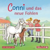  - Conni-Erzählbände, Band 22: Conni und das neue Fohlen