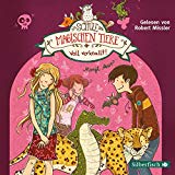  - Nass und nasser: 2 CDs (Die Schule der magischen Tiere, Band 6)