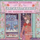  - Die Glücksbäckerei, Band 1: Das magische Rezeptbuch: 3 CDs