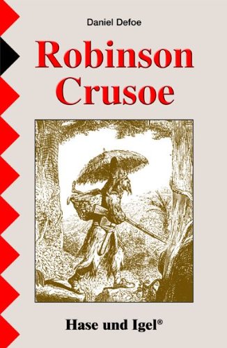  - Robinson Crusoe: Schulausgabe