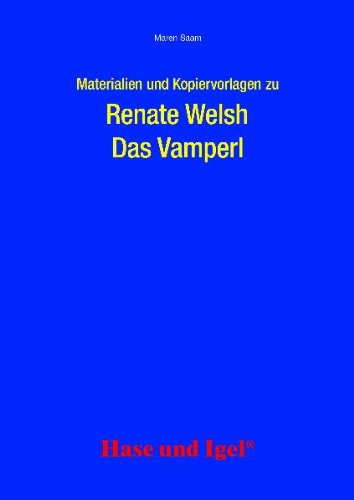  - Begleitmaterial: Das Vamperl: Unterrichtsmaterial