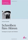  - Sprechertraining: Texte präsentieren in Radio, Fernsehen und vor Publikum