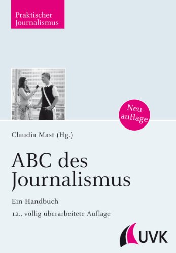 - ABC des Journalismus: Ein Handbuch