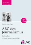  - Journalismus: Das Lehr- und Handbuch