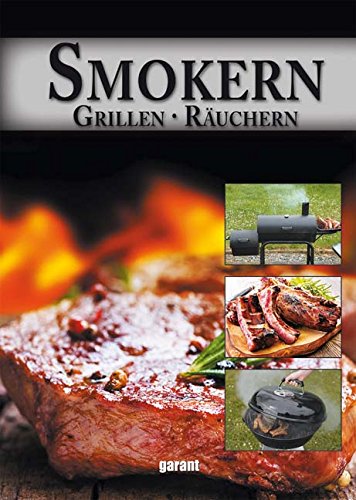  - Smokern, Grillen, Räuchern