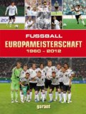  - Fussball-EM 2012: Alle Spiele, alle Tore, alle Spieler, alle Fakten und die schönsten Fotos der EM