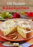  - 100 Rezepte Streuselkuchen