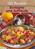  - 100 Rezepte Landfrauenküche