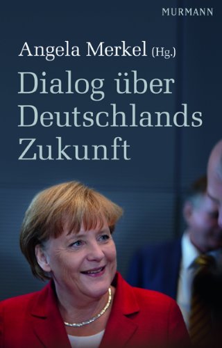 - Dialog über Deutschlands Zukunft