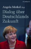  - Angela Merkel - Machtworte: Die Standpunkte der Kanzlerin
