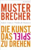  - MusterbrecherX. Ein Prospekt mutiger Führung (X-Books.)