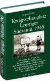 - Die letzte Schlacht - Leipzig 1945