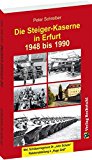 - Die HENNE-KASERNE in Erfurt 1950-1990 der NVA