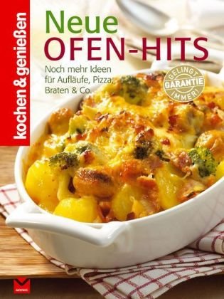 - Kochen & Genießen Neue Ofen-Hits
