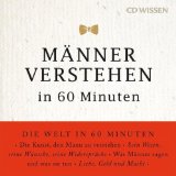 - Frauen verstehen in 60 Minuten, 1 CD