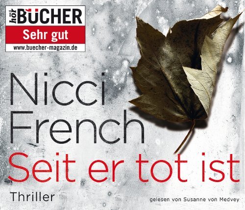 - Seit er tot ist, 6 CDs (TARGET - mitten ins Ohr)