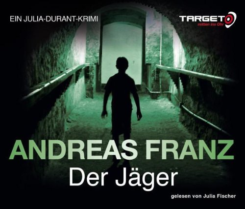  - Der Jäger, 6 CDs (TARGET - mitten ins Ohr): Gekürzte Lesung