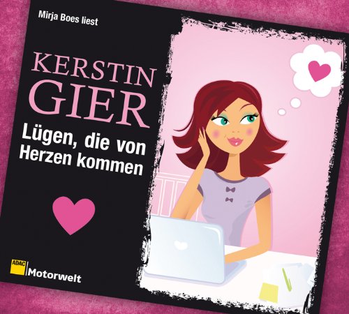 - Lügen, die von Herzen kommen, 4 CDs (ADAC Motorwelt Hörbuchedition)